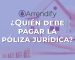 quien-debe-pagar-la-poliza-juridica